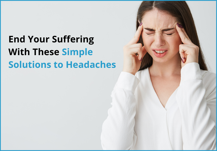 Simple solutions to headache